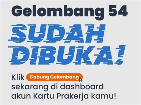 SIMAK Pendaftaran Program Kartu Prakerja Gelombang 54 Resmi Dibuka