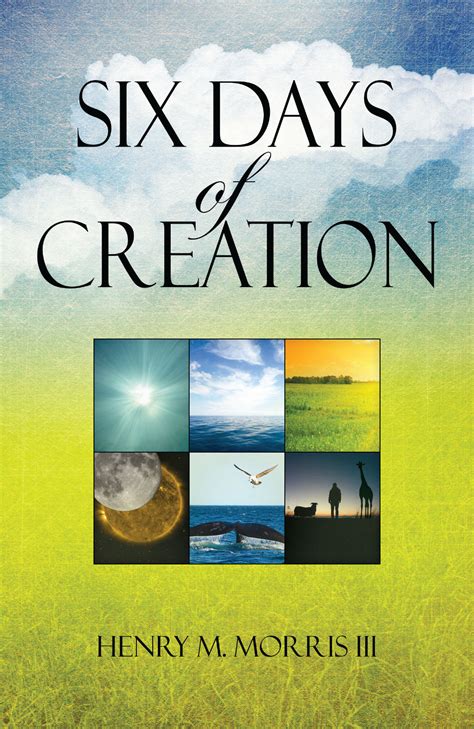 Six Days of Creation – Tomorrow's Forefathers, Inc.