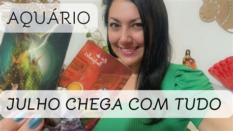 AquÁrio ♒️ Julho SerÁ Melhor Do Que Vc Imagina Dinheiro Chegando Vai