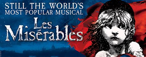 LES MISÉRABLES - First Interstate Center for the Arts