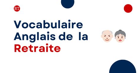 Vocabulaire Anglais Maison De Retraite Ventana Blog