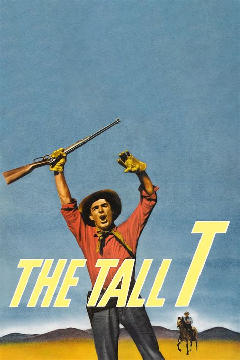 The Tall T (1957) - Posters — The Movie Database (TMDB)