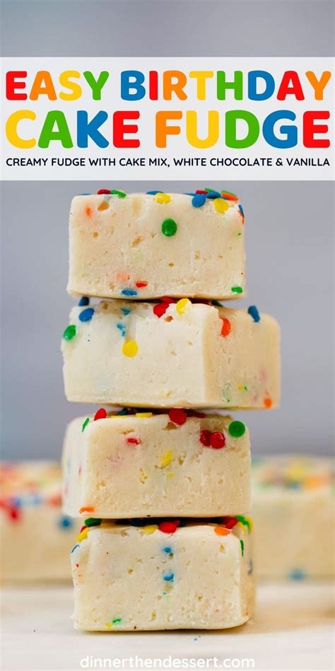 Birthday Cake Fudge Homemade Fudge Recipes Fudge Recipes Fudge Easy