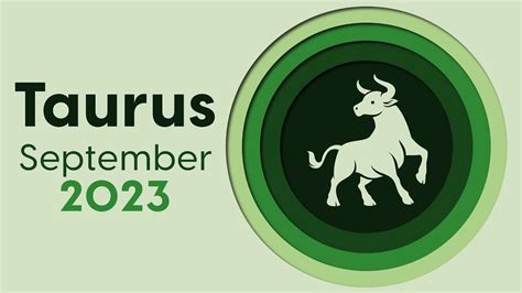 Taurus September Horoscope Monthly Horoscope Youtube