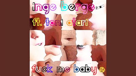 Fuck Me Baby YouTube