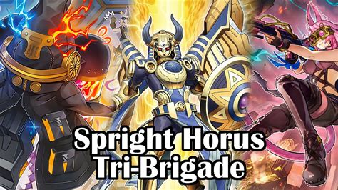 Yu Gi Oh Spright Tri Brigade Horus Deck Profile Youtube