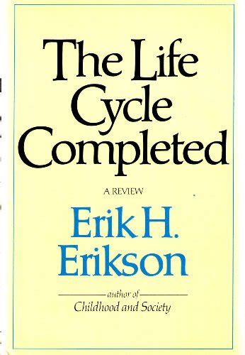 The life cycle completed: A review by Erikson, Erik H: New Hardcover ...