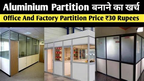 Aluminium Partition Rupees 30 Aluminium Window Gypsum Partition