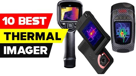 Top 10 Best Thermal Imager In 2022 Best Thermal Imaging Camera Youtube