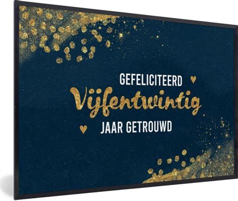 Fotolijst Incl Poster Gefeliciteerd Vijfentwintig Jaar Getrouwd