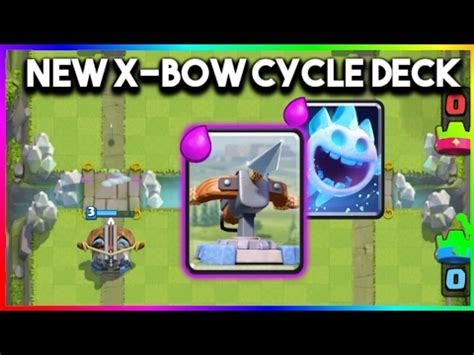 Clash Royale Best X Bow Cycle Deck Legendary Arena Most Used X BOW