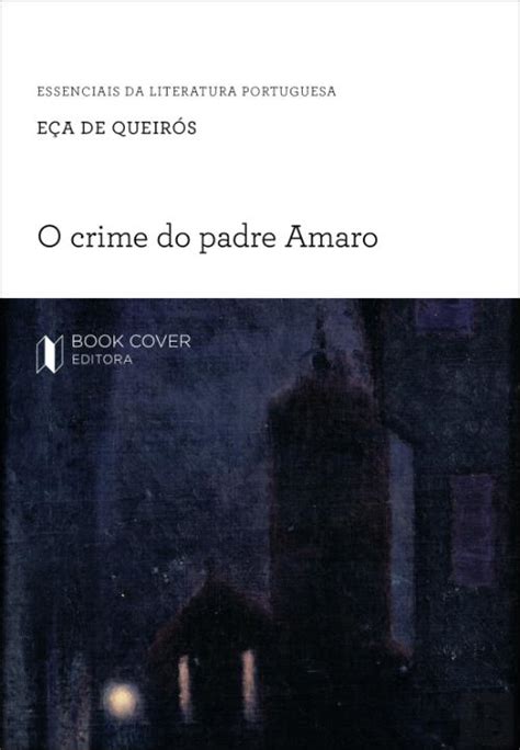 O Crime Do Padre Amaro Eça De Queirós Livro Bertrand