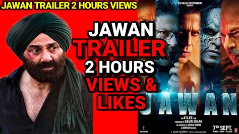 Jawan Official Trailer 2 Hours Views Andlikes Jawan Trailer 2 Hours