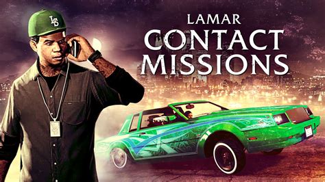 Lamar Contact Missions Paying Triple In GTA Online GTA BOOM