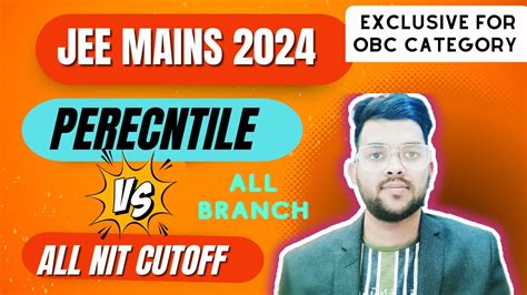 JEE Mains 2024 All 32 NIT Cutoff Percentile For OBC Category Branch