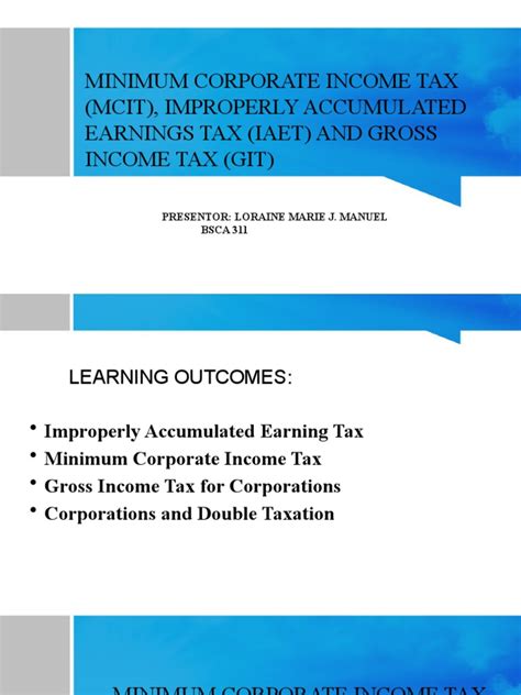 Minimum Corporate Income Tax Mcit Improperly Accumulated Earnings Tax Iaet And Gross Income