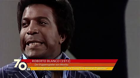 Roberto Blanco Der Puppenspieler Von Mexiko Musik Video Hd