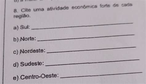 Cite Uma Atividade Econômica Forte De Cada Região - 5