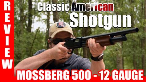 Mossberg 500 Review Youtube