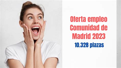 Oferta Empleo P Blico Comunidad De Madrid