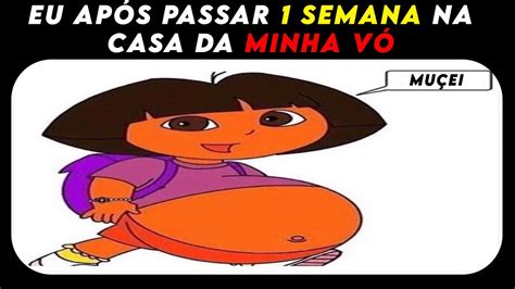 MEMES EM IMAGENS DORA AVENTUREIRA MUÇOU 163 YouTube