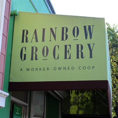 Rainbow Grocery Cooperative – A Worker-Owned Co-op