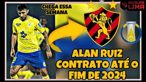 ATENÇÃO ALAN RUIZ CHEGA NO SPORT CONTRATO ATÉ O FIM DE 2024 O