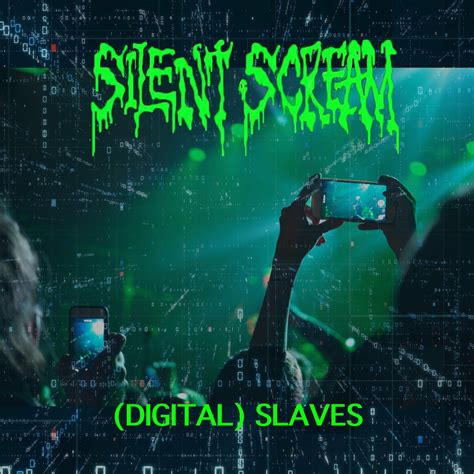 Silent Scream Digital Slaves Ep 2024 Metal Area Extreme