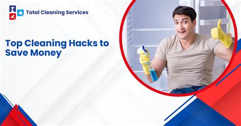 Top Cleaning Hacks To Save Money Total Cleaning Services