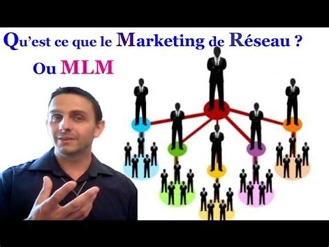 MLM Qu est Ce Que Le Marketing de Réseau Comment Réussir