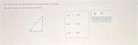 Solved Find Csc Tan And Cos Where Is The Angle S