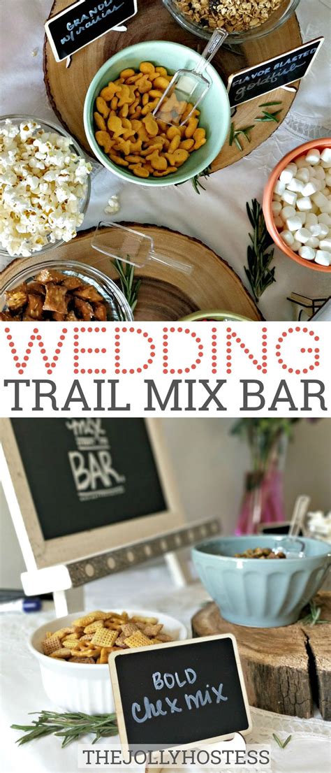 Create Your Own Trail Mix Bar For Parties Camping And Weddings