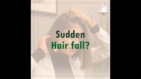 Sudden Hair Fall I Dr Tanvi Vaidya I Derma MD Clinics YouTube