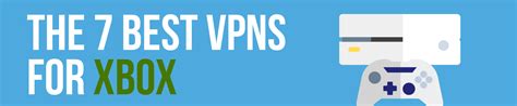 7 Best VPNs for XBox in 2022 - BestVPN.org