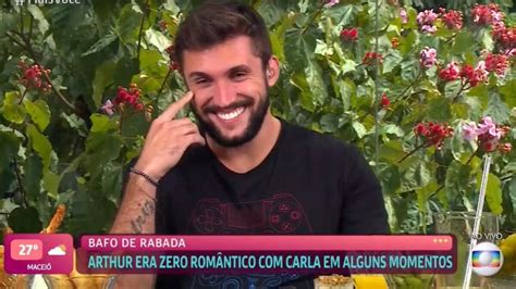 Arthur Diz Que Est Saudade De Carla Diaz O Sentimento Continua O