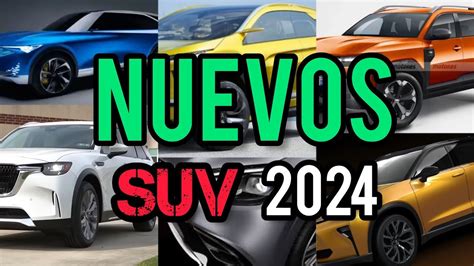 Nuevos Estrenos de SUVs 2024 Los Suv más interesantes que llegarán