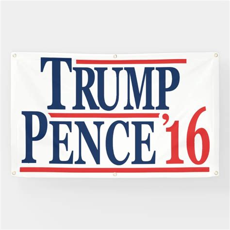 Trump Pence 2016 Campaign Banners | Zazzle