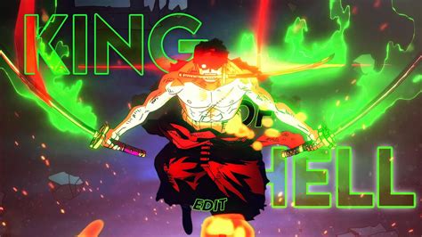 Episode Zoro Defeats King King Of Hell One Piece Edit Amv