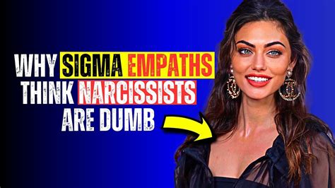 Hilarious Reasons Why Sigma Empaths Believe Narcissists Are Just