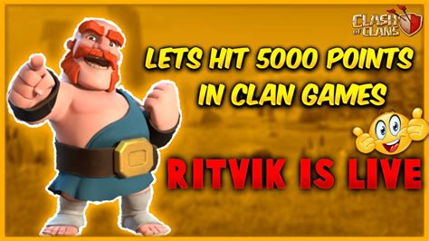 Lets Complete Clan Games Clan Recruitment 🔴coc Live Legend Hits Lets Visit Your Base Coc