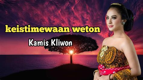 Keistimewaan Weton Kamis Kliwon YouTube