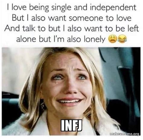 Is This Confusing Or Just Me In 2020 Infj Humor Infj Infj Psychology