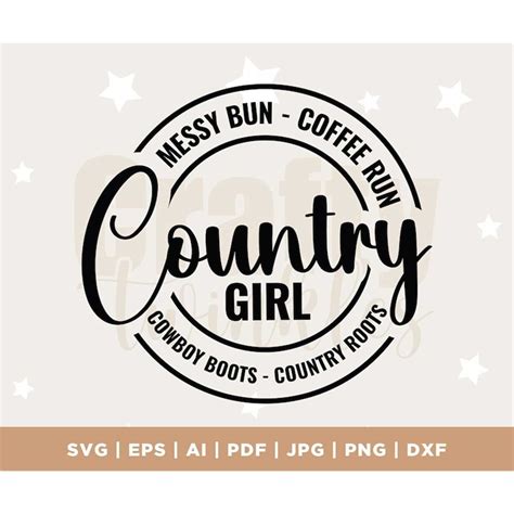 Country Girl Svg Country Svg Cowgirl Svg Southern Girl Sv Inspire