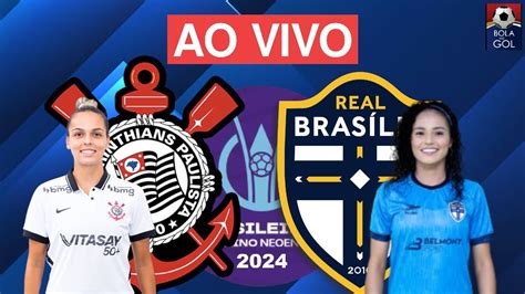 CORINTHIANS X REAL BRASÍLIA AO VIVO BRASILEIRÃO FEMININO SÉRIE A 1