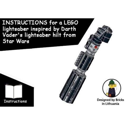 INSTRUCTIONS for a LEGO Lightsaber Inspired by Darth Vader's Lightsaber ...