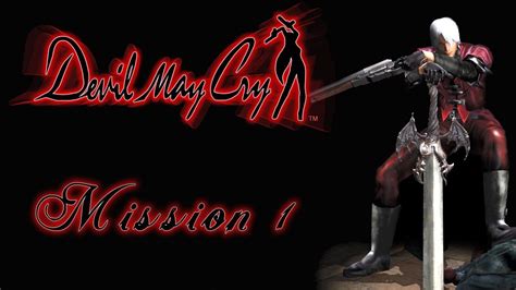 Devil May Cry Hd Mission 1 Lets Play Youtube