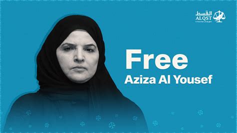 Alqst For Human Rights On Twitter On May Aziza Al Yousef Was