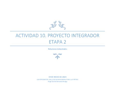 Act Relaciones Industriales Actividad Proyecto Integrador