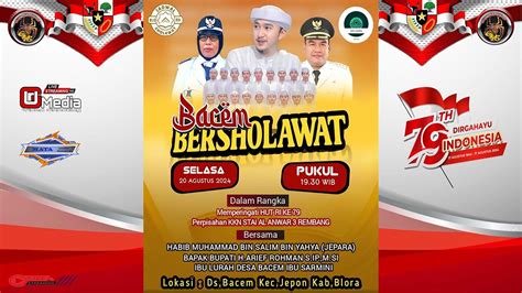 Live Bacem Bersholawat Hut Ri Ke Perpisahan Kkn Stai Al Anwar