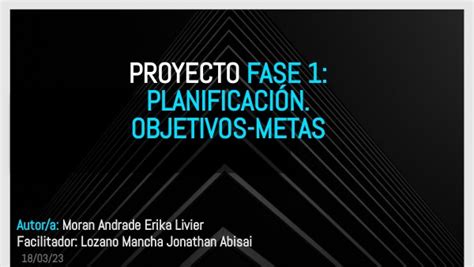 Fase 1 Planificacion Objetivos Metas